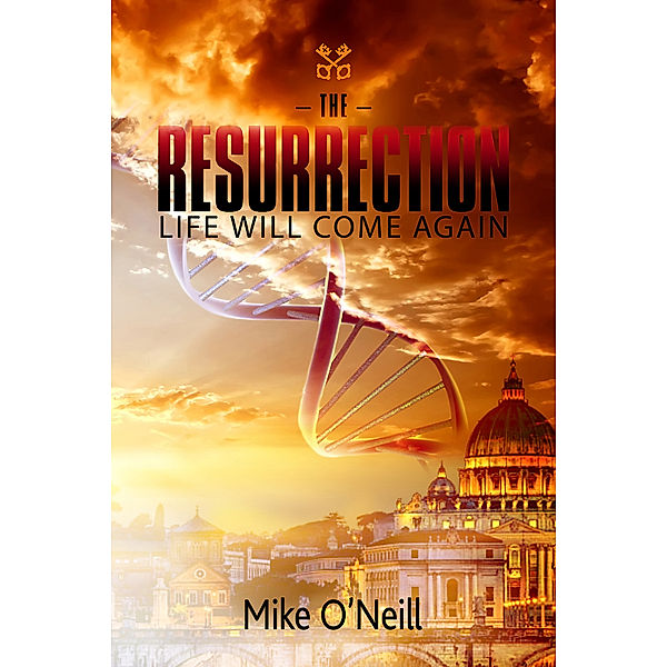 The Resurrection, Mike O'Neill