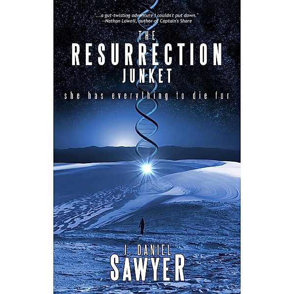 The Resurrection Junket, J. Daniel Sawyer