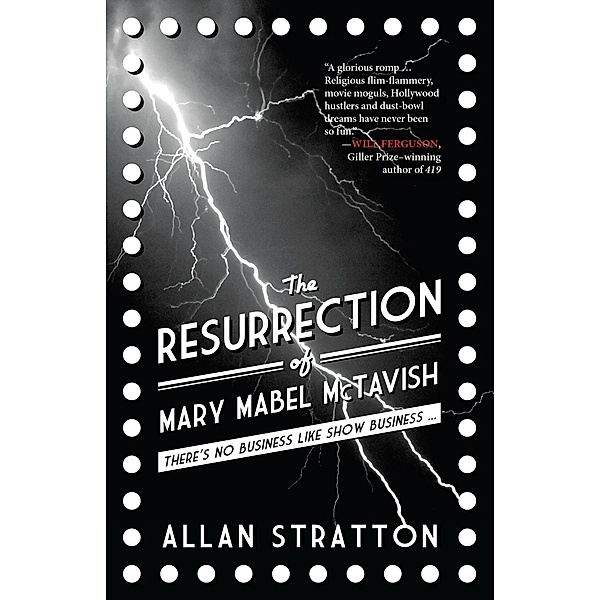 The Resurrection of Mary Mabel McTavish, Allan Stratton