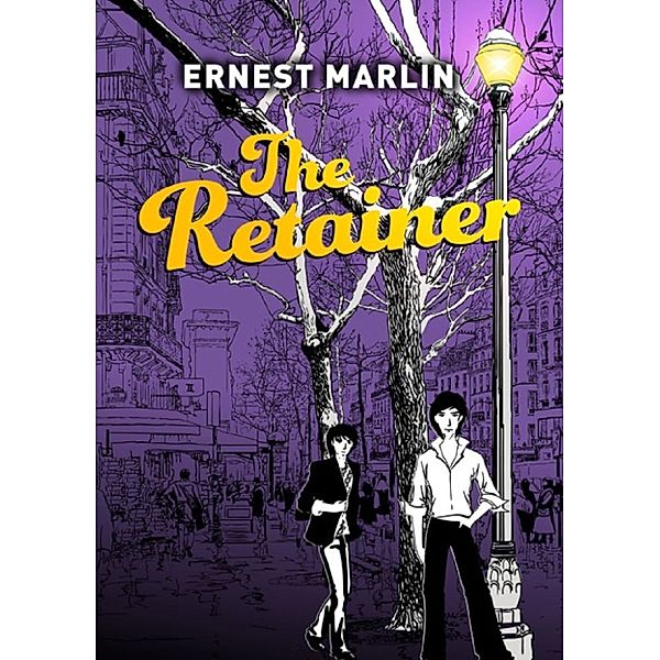 The Retainer, Ernest Marlin