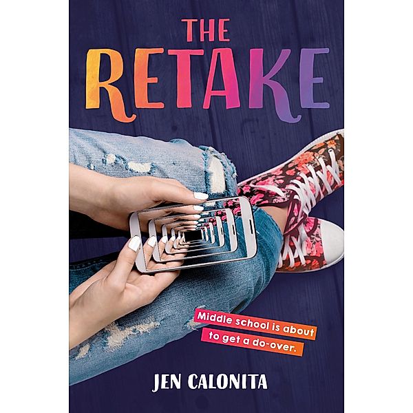 The Retake, Jen Calonita