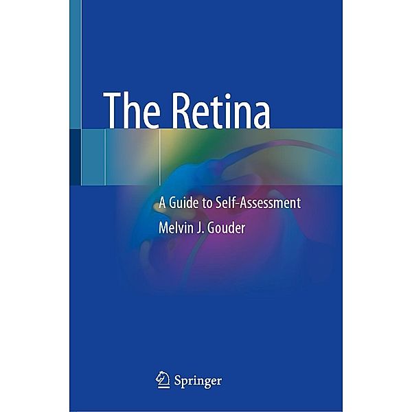 The Retina, Melvin J. Gouder