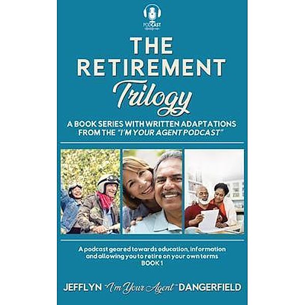 The Retirement Trilogy, Jefflyn Dangerfield