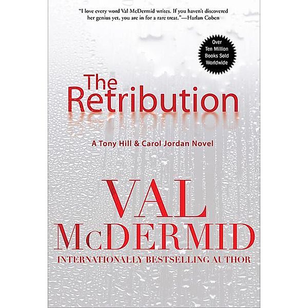 The Retribution, Val McDermid