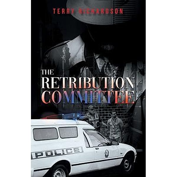 The Retribution Committee / Aspire Publishing Hub, LLC, Terry Richardson