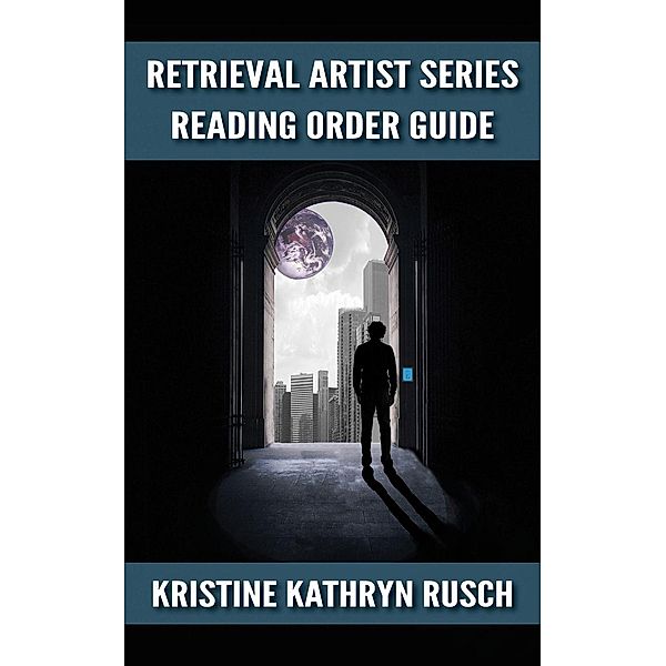 The Retrieval Artist Reading Order guide, Kristine Kathryn Rusch