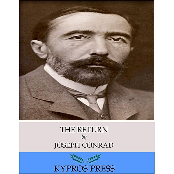 The Return, Joseph Conrad