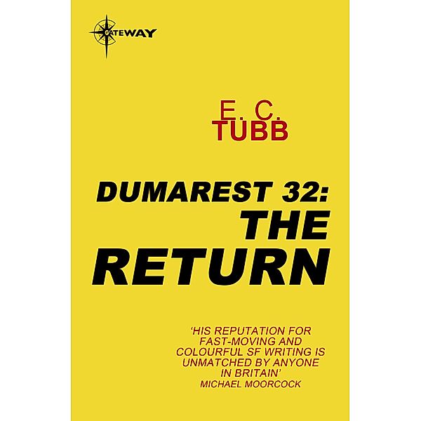 The Return / DUMAREST SAGA, E. C. Tubb