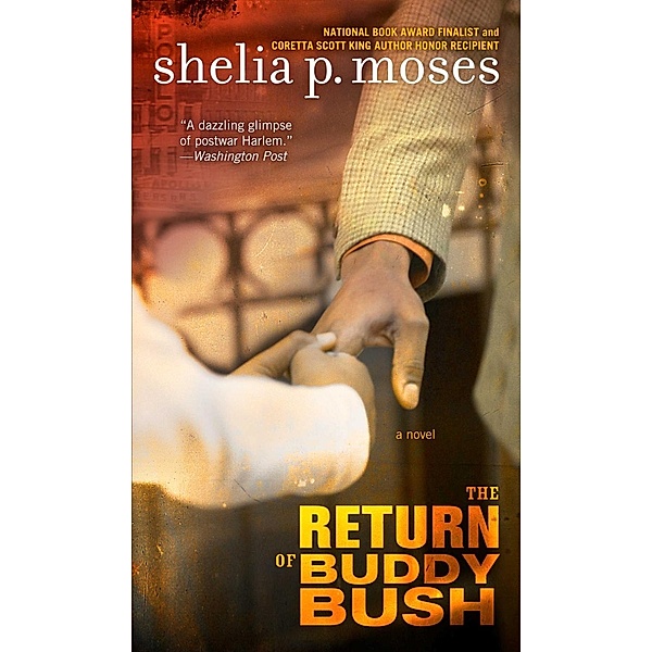 The Return of Buddy Bush, Shelia P. Moses