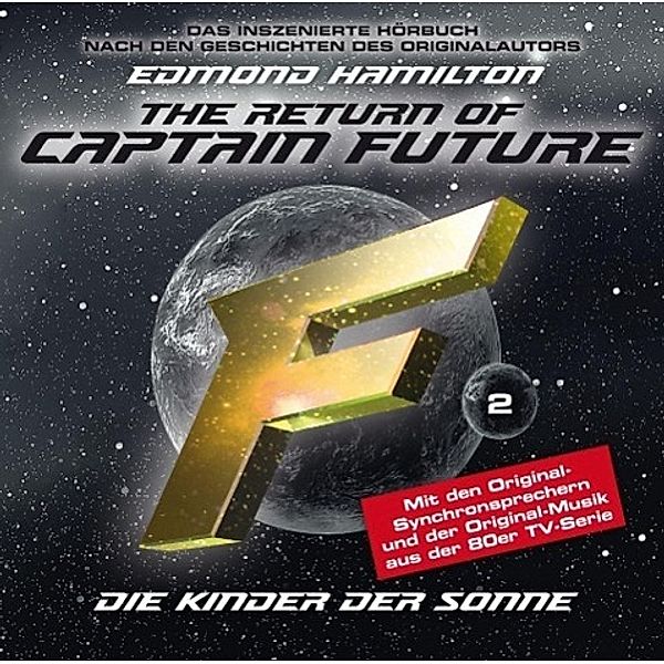 The Return of Captain Future - Kinder der Sonne, Audio-CD, Edmond Hamilton