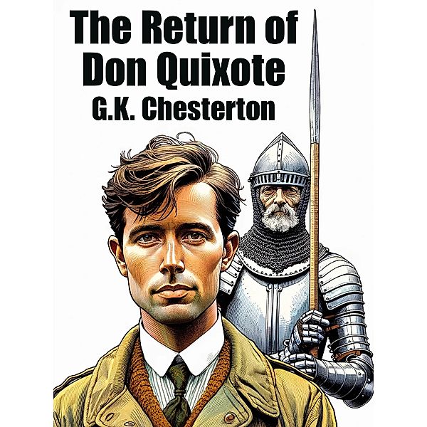 The Return of Don Quixote, G. K. Chesterton