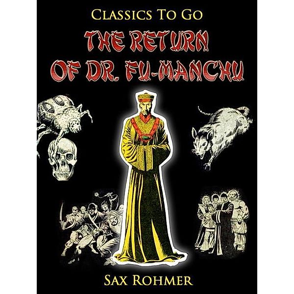 The Return of Dr. Fu-Manchu, Sax Rohmer