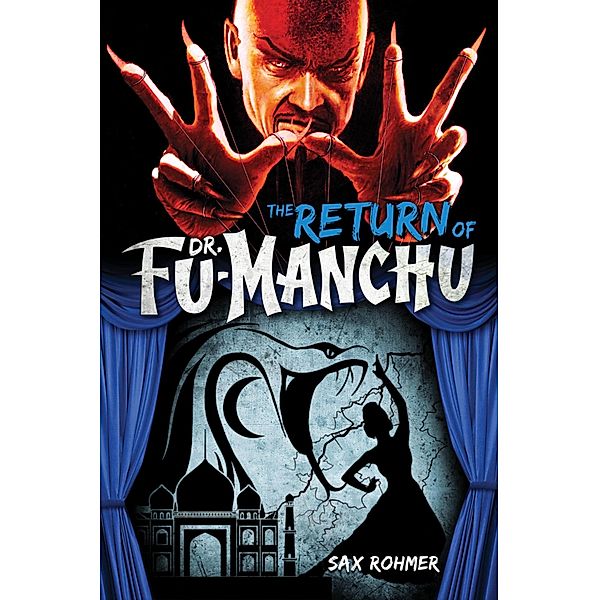 The Return of Dr. Fu-Manchu, Sax Rohmer