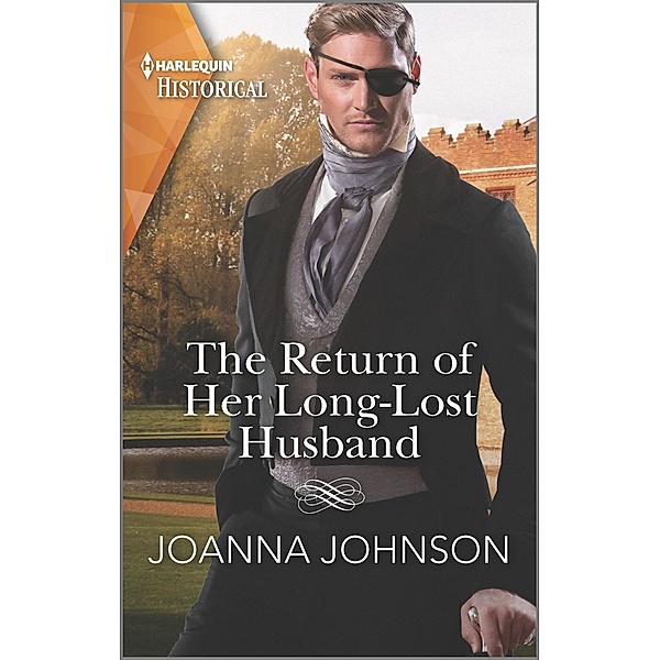 The Return of Her Long-Lost Husband, Joanna Johnson