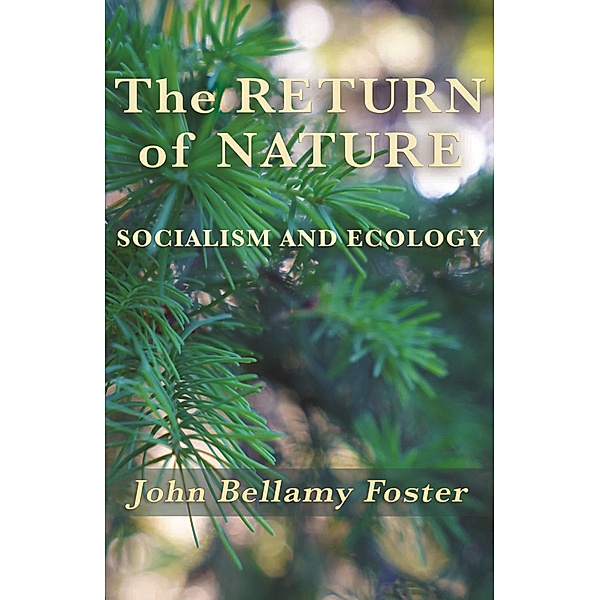 The Return of Nature, John Bellamy Foster