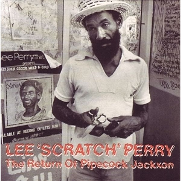 The Return Of Pipecock Jackxon, Lee "Scratch" Perry