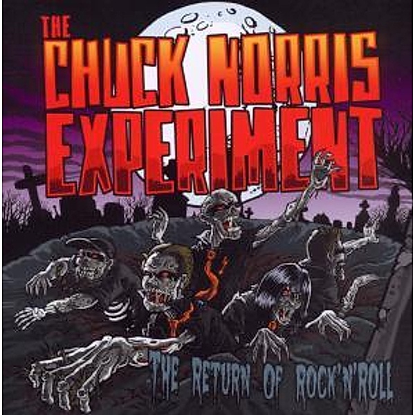 The Return Of Rock'N'Roll, The Chuck Norris Experiment