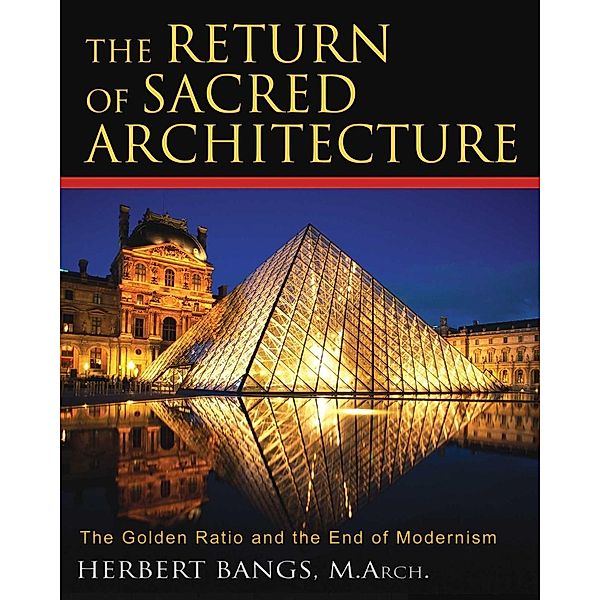 The Return of Sacred Architecture / Inner Traditions, Herbert Bangs