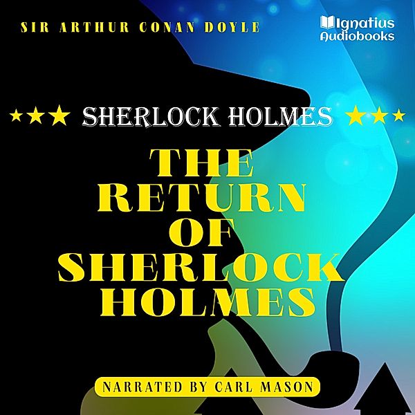 The Return of Sherlock Holmes, Sir Arthur Conan Doyle