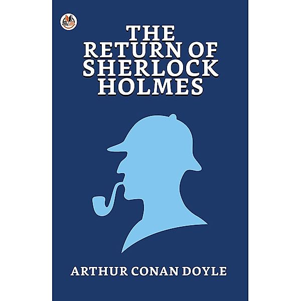 The Return of Sherlock Holmes / True Sign Publishing House, Arthur Conan Doyle