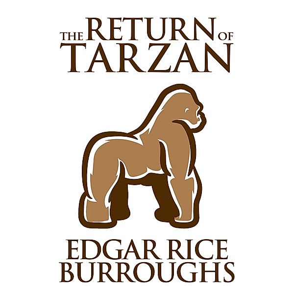 The Return of Tarzan, Edgar Rice Burroughs