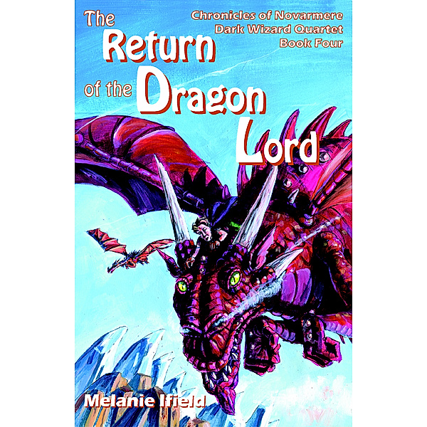 The Return of the Dragon Lord, Melanie Ifield