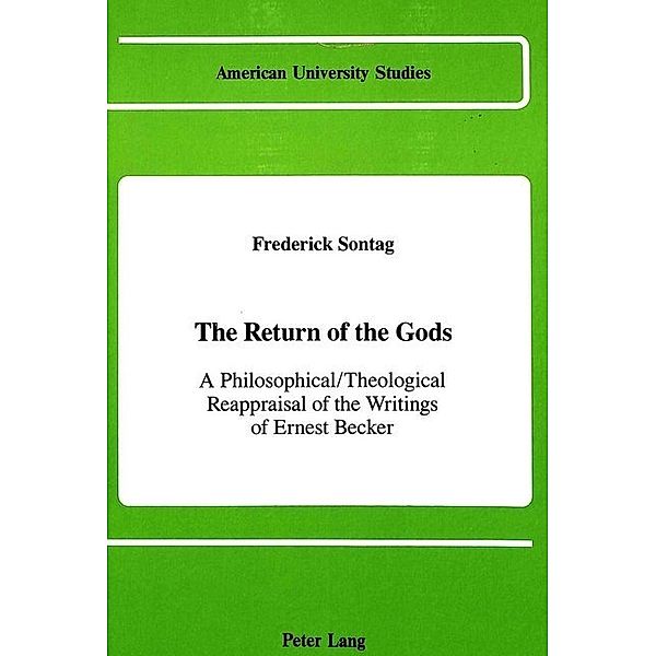 The Return of the Gods, Frederick Sontag