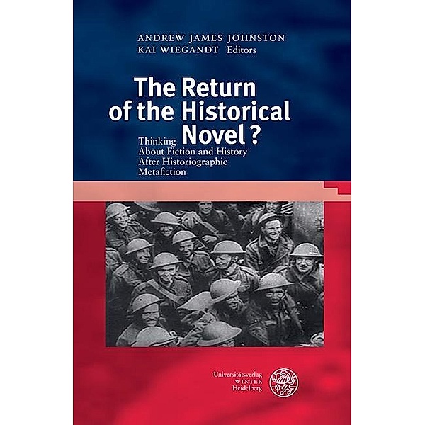 The Return of the Historical Novel? / Britannica et Americana. 3. Folge Bd.33