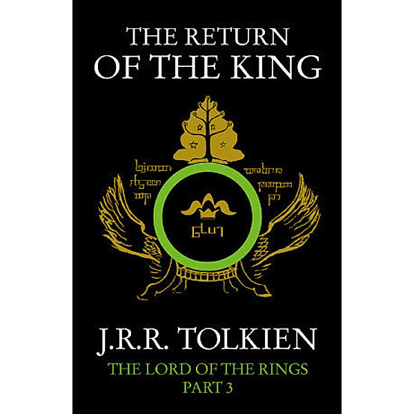 The Return of the King: The Lord of the Rings: Part 3, J. R. R. Tolkien