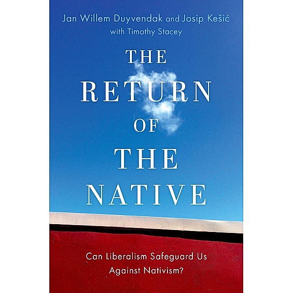 The Return of the Native, Jan Willem Duyvendak, Josip Kesic