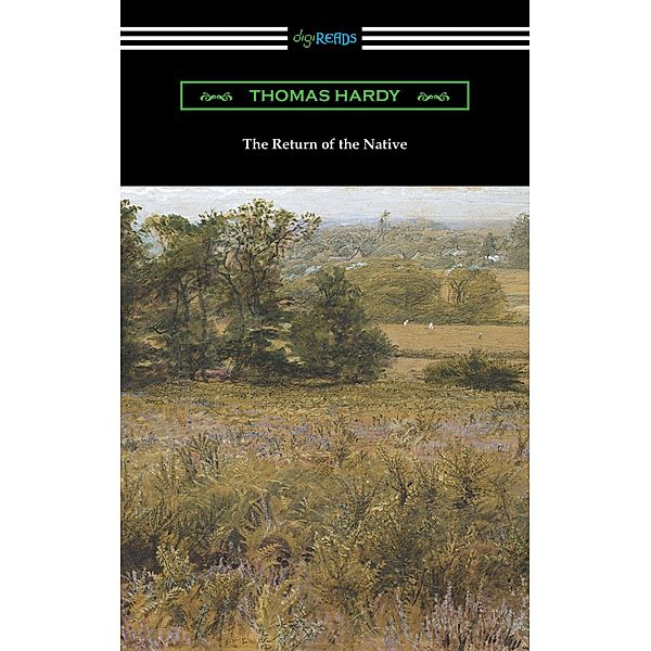 The Return of the Native (with an introduction by J. W. Cunliffe), Thomas Hardy