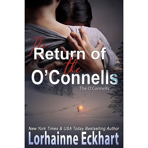 The Return of the O'Connells / The O'Connells Bd.11, Lorhainne Eckhart