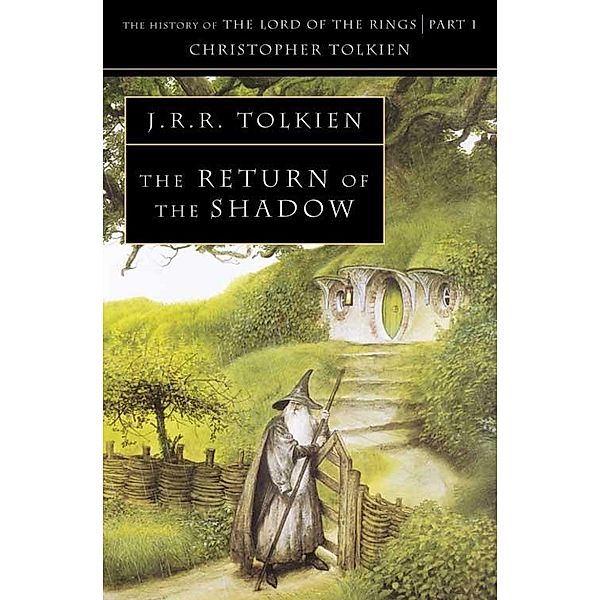 The Return of the Shadow, Christopher Tolkien