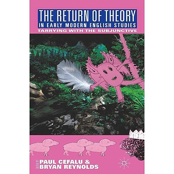 The Return of Theory in Early Modern English Studies