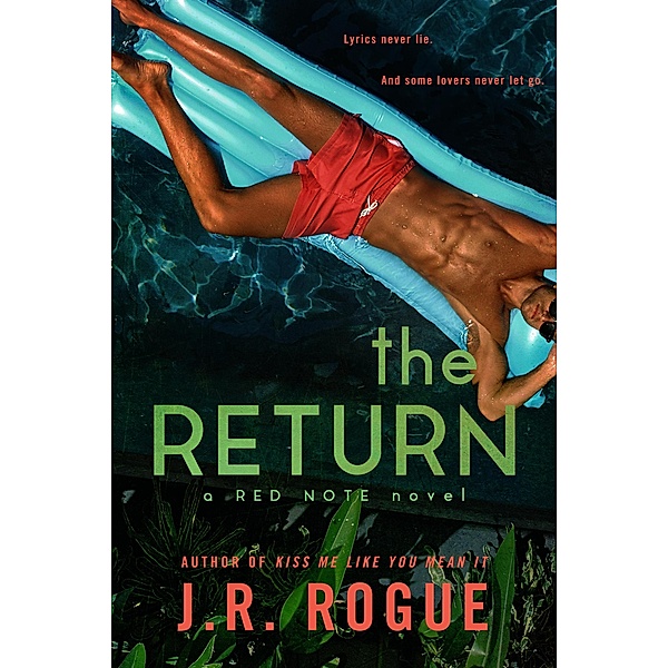 The Return (Red Note, #3) / Red Note, J. R. Rogue