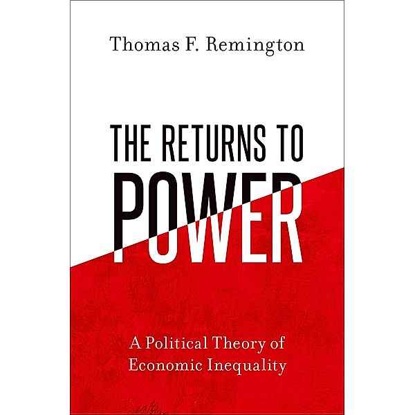 The Returns to Power, Thomas F. Remington