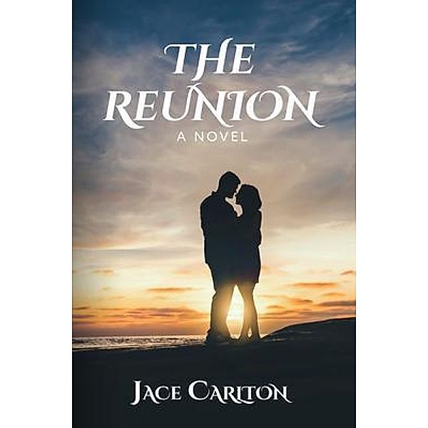 The Reunion / 1423 Press, Jace Carlton