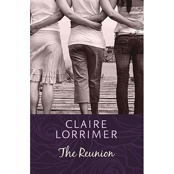 The Reunion, Claire Lorrimer