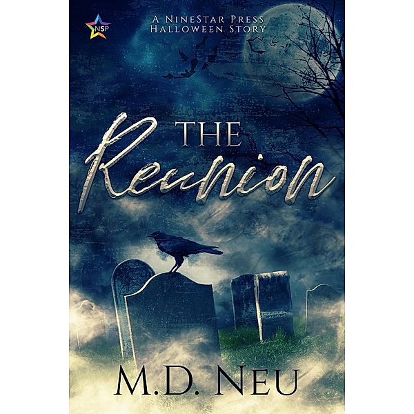 The Reunion, M. D. Neu