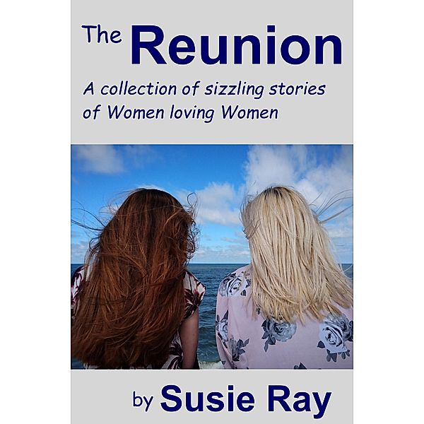 The Reunion, Susie Ray