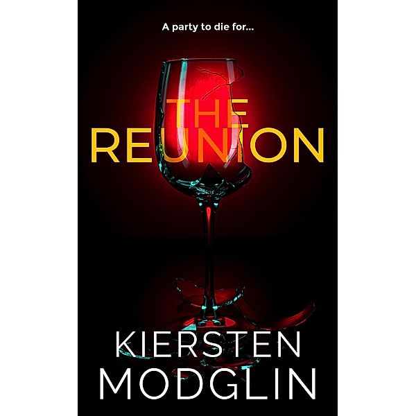 The Reunion, Kiersten Modglin