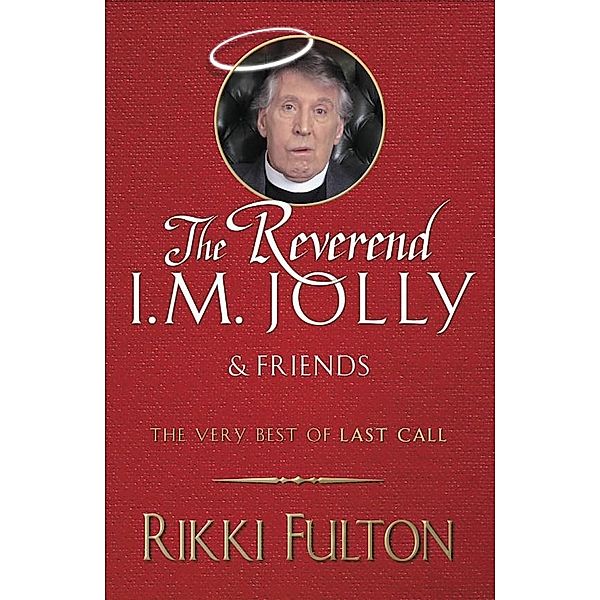 The Rev. I.M. Jolly and Friends, Rikki Fulton