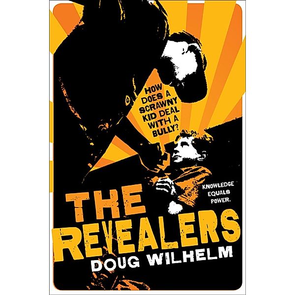 The Revealers, Doug Wilhelm