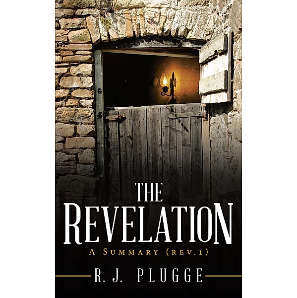 The Revelation, R. J. Plugge