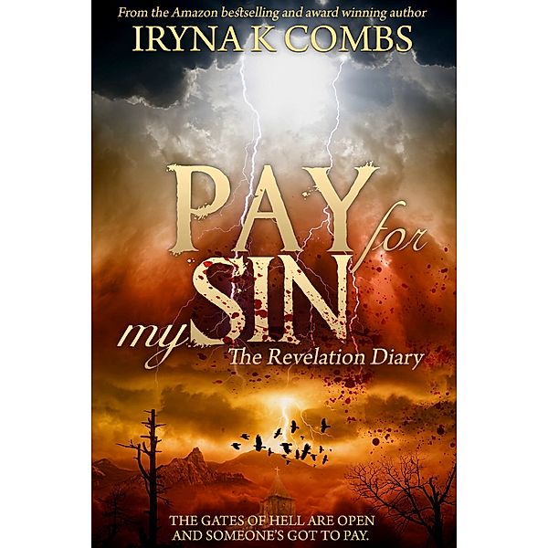 The Revelation Diary: Pay For My Sin, Iryna Combs