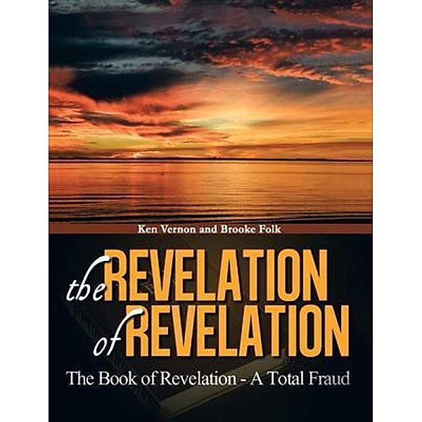 The Revelation of Revelation / PageTurner Press and Media, Kenrick Vernon