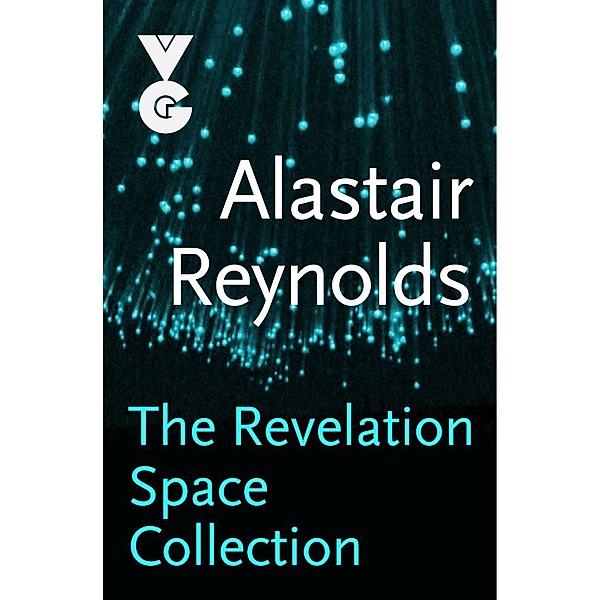 The Revelation Space eBook Collection, Alastair Reynolds