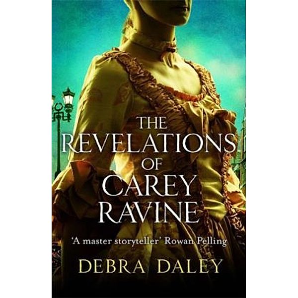 The Revelations of Carey Ravine, Debra Daley