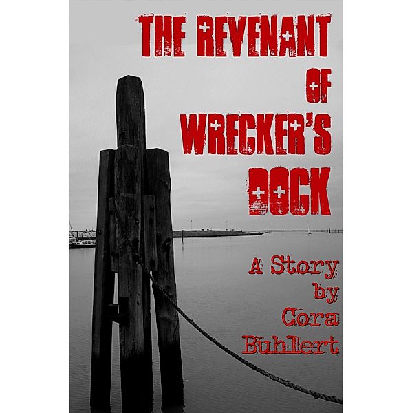 The Revenant of Wrecker's Dock, Cora Buhlert