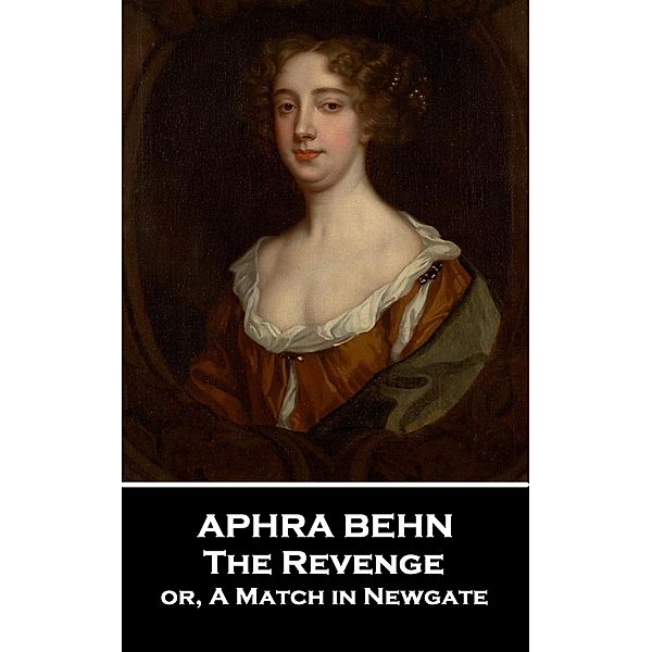 The Revenge, Aphra Behn